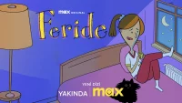 Türkiye’nin İlk Yetişkin Animasyon Dizisi 'Feride' HBO Max’te Başlıyor!